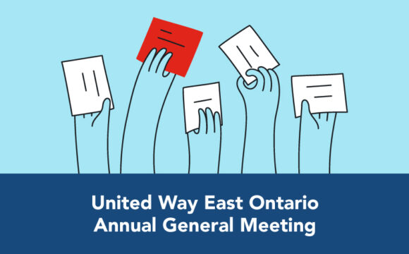 United Way East Ontario Annual General Meeting.